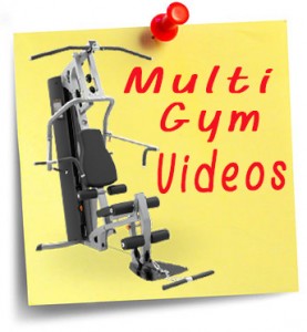 Multi gym videos